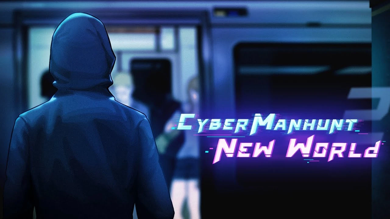 Cyber Manhunt 2: New World